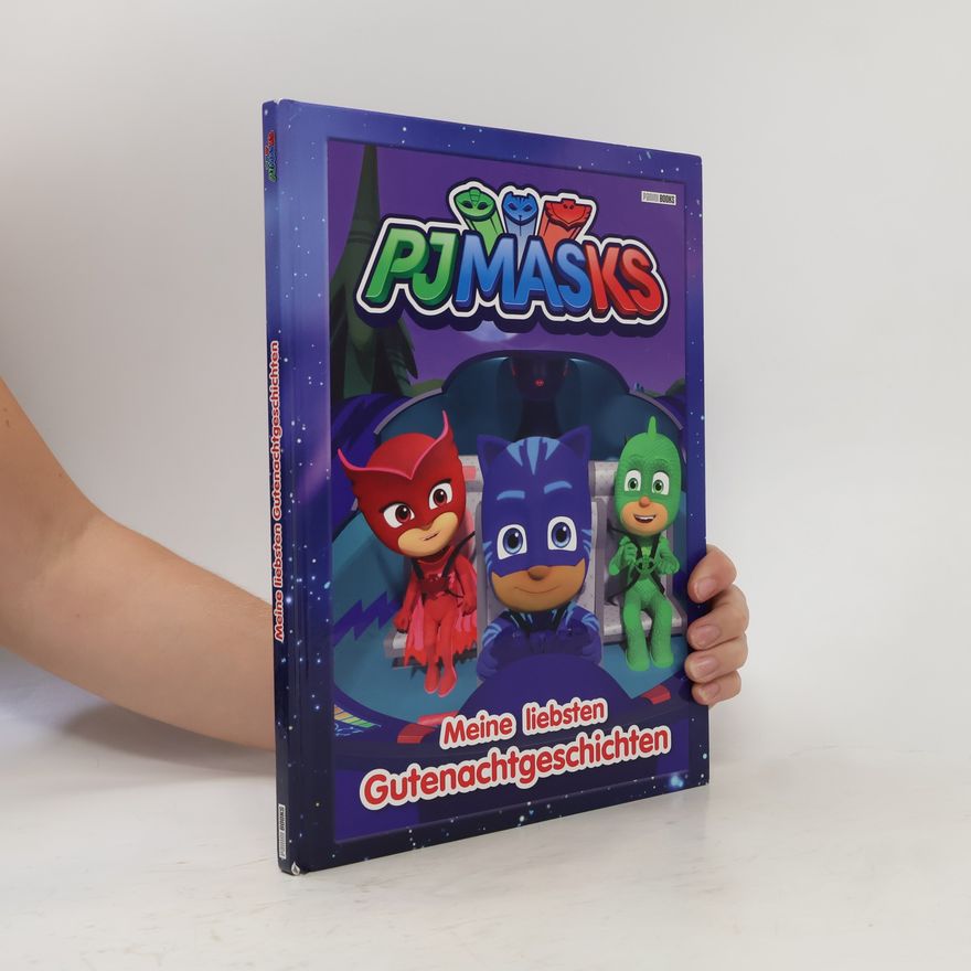 Carolin Böttler PJ Masks - meine liebsten Gutenachtgeschichten