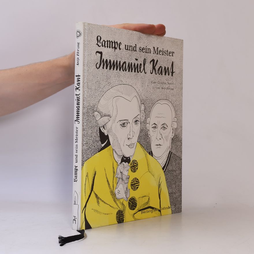 Antje Herzog Lampe und sein Meister Immanuel Kant