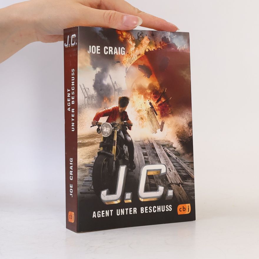 Joe Craig J.C. - Agent unter Beschuss
