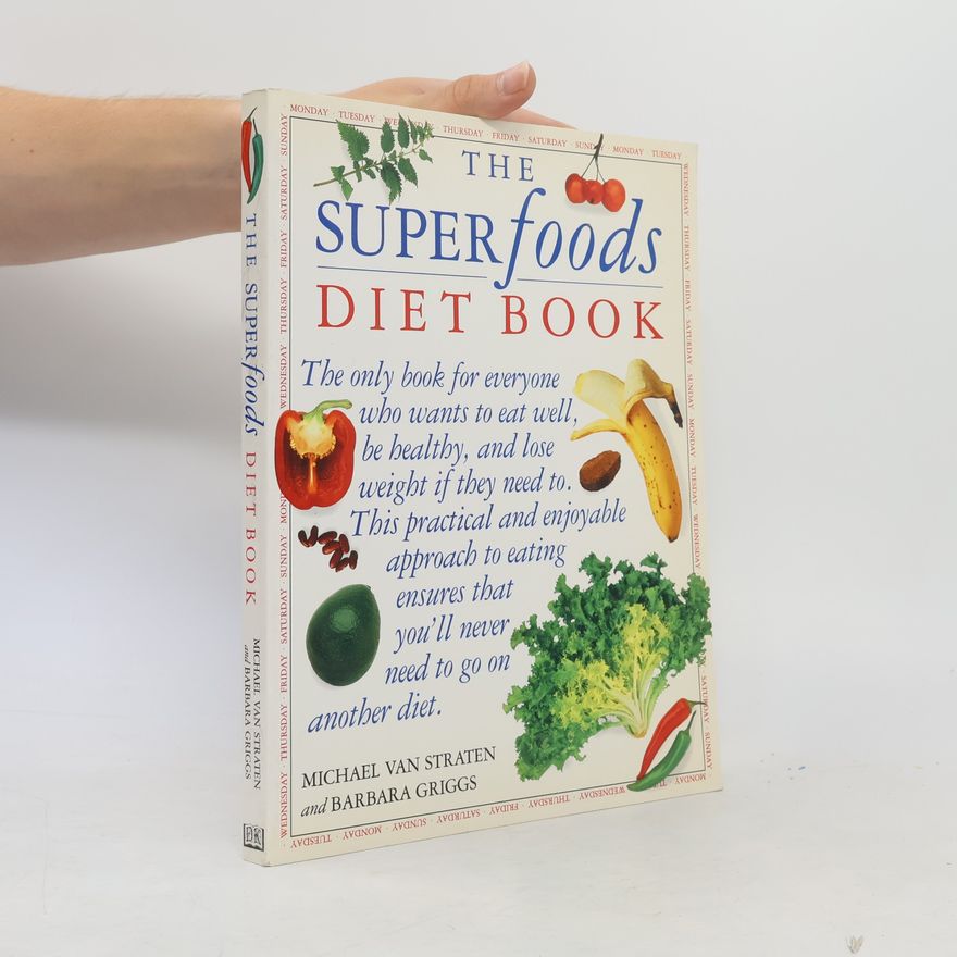 Barbara Van der Zee The Superfoods Diet Book