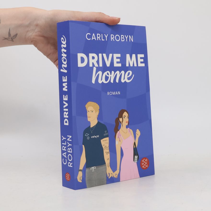 Carly Robyn Drive Me Home