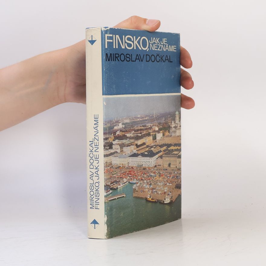 Miroslav Dočkal Finsko, jak je neznáme