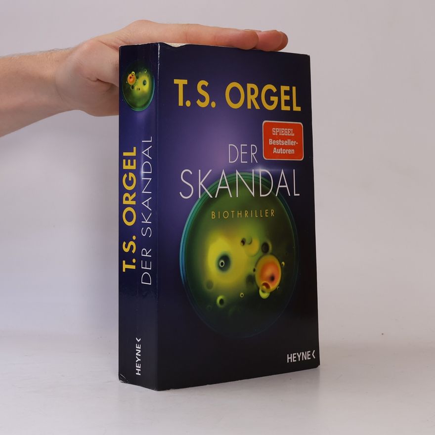 T.S. Orgel Der Skandal