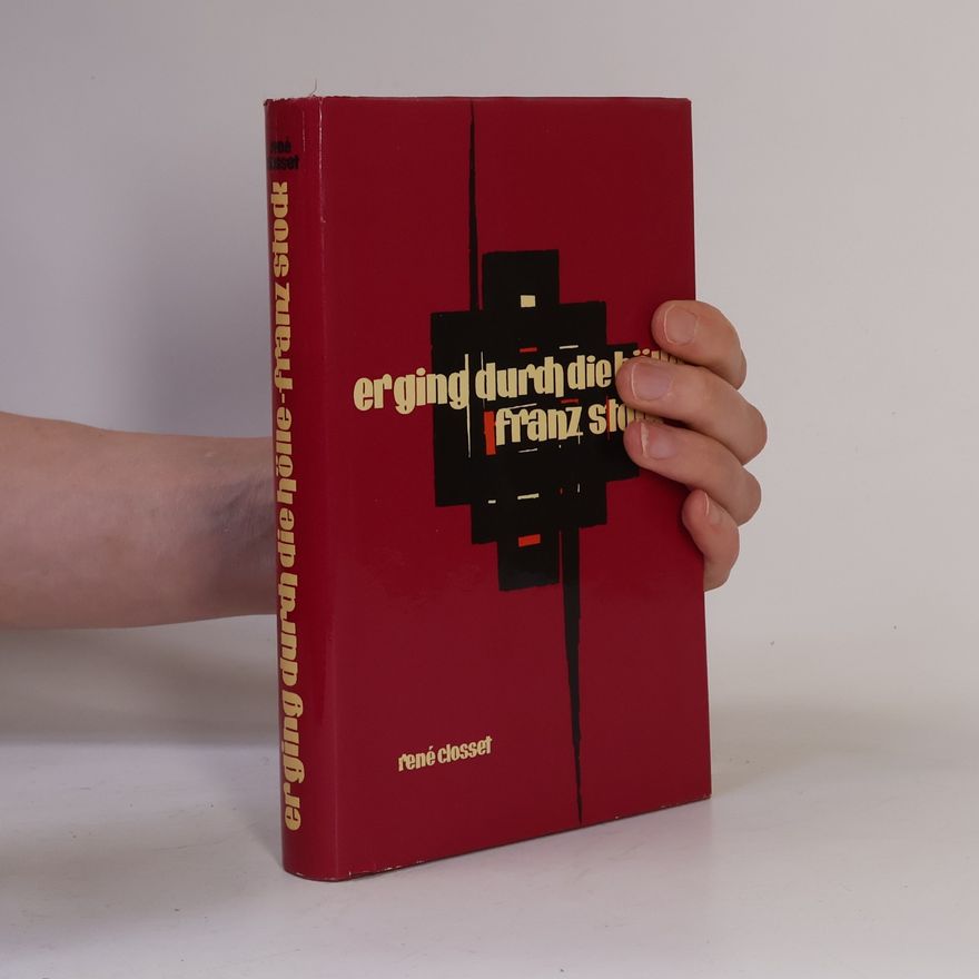 Rene Closset Er ging durch die Hölle – Franz Stock