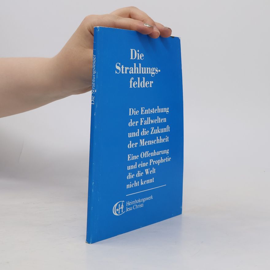 Autorenkollektiv Die Strahlungsfelder