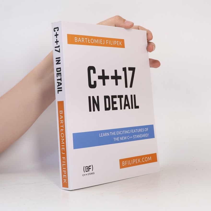 Bartłomiej Filipek C++17 in Detail