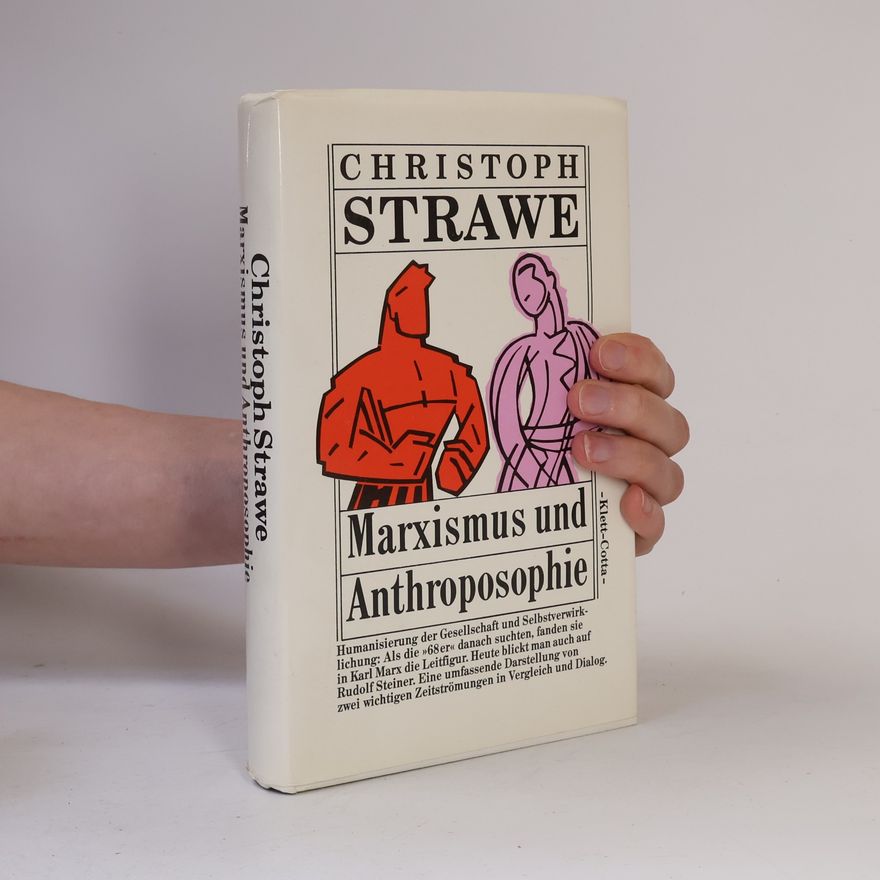 Christoph Strawe Marxismus und Anthroposophie