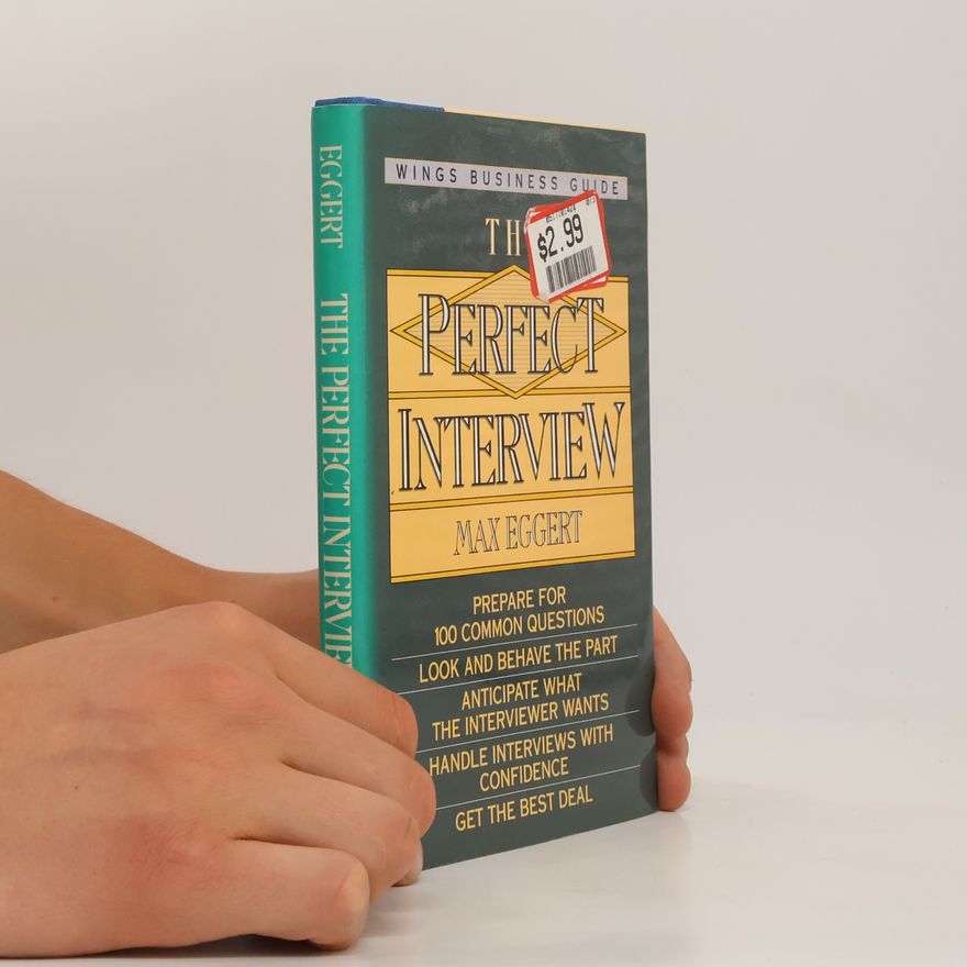 David Sharman Wings Perfect Business Guides: The Perfect Interview
