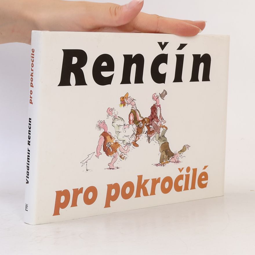 Vladimír Renčín Renčín pro pokročilé