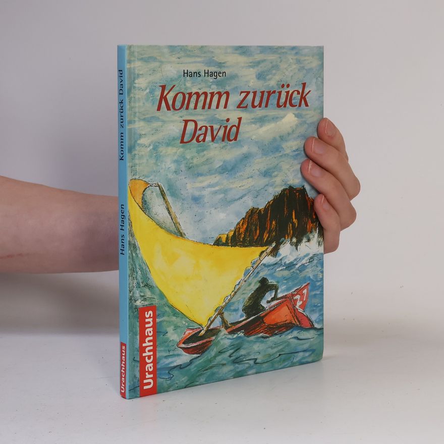 Hans Hagen Komm zurück, David