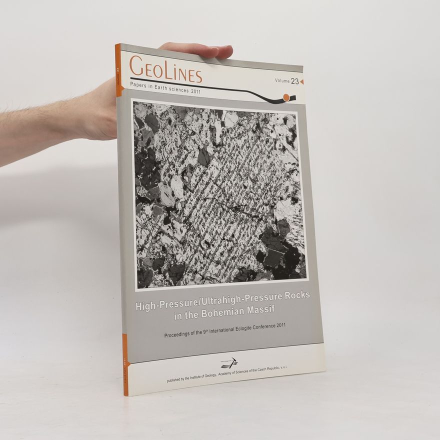 Various authors High-Pressure/Ultrahigh-Pressure Rocks in the Bohemian Massif