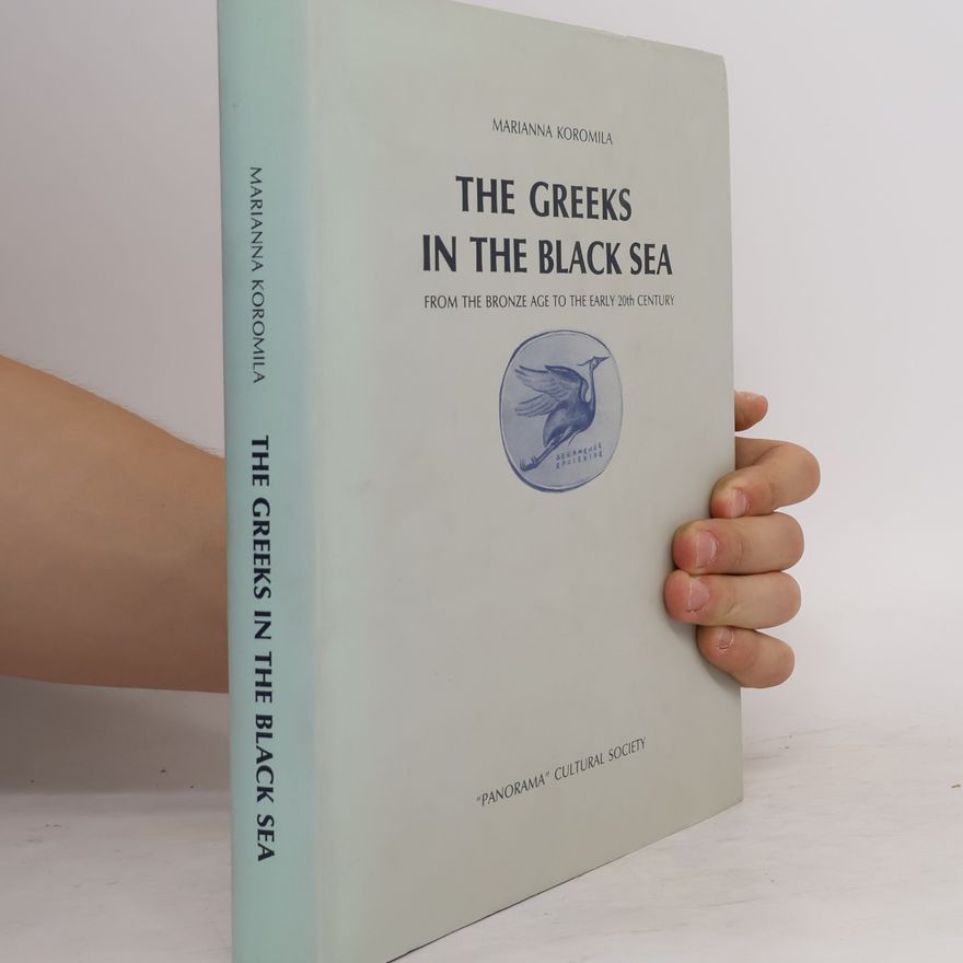 Elizabeth Key Fowden The Greeks and the Black Sea