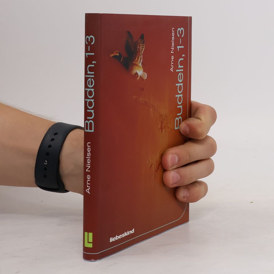 Arne Nielsen Buddeln, 1-3. Erzählungen