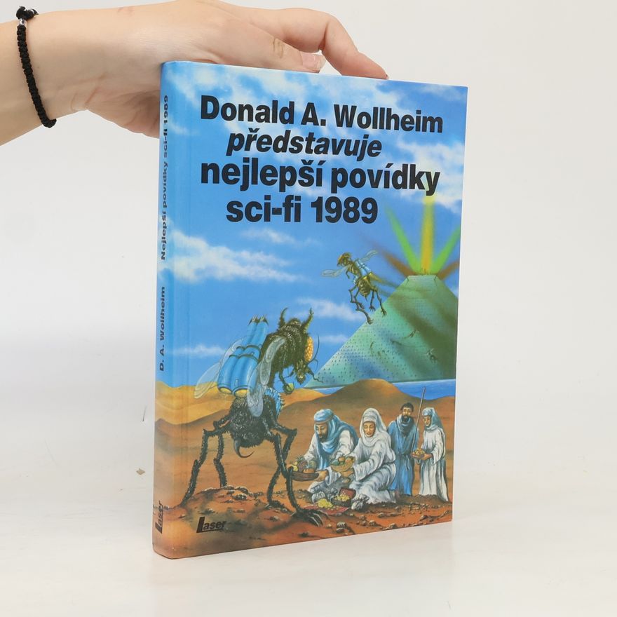 Donald Allen Wollheim Nejlepší povídky sci-fi 1989