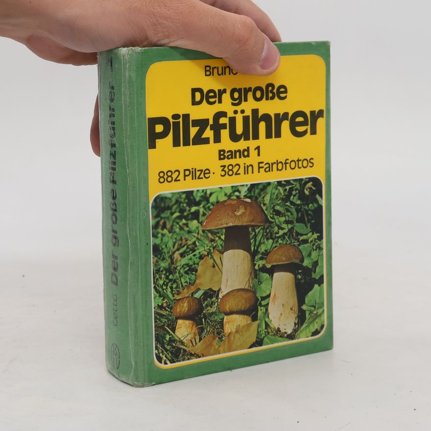 Bruno Cetto Der große Pilzführer 1