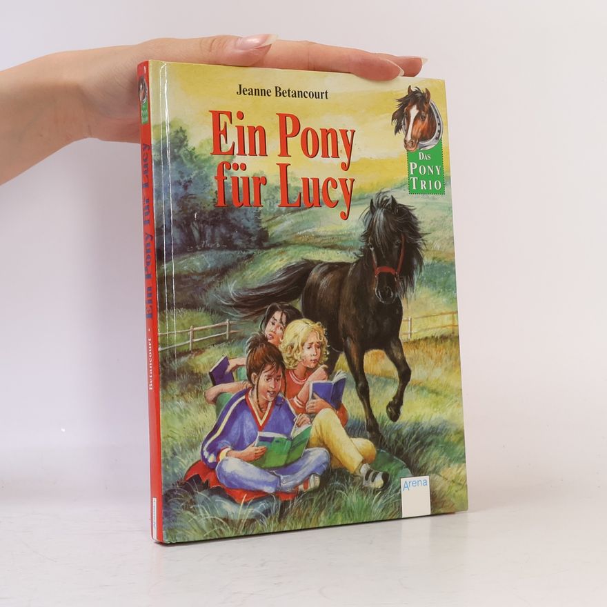 Jeanne Betancourt Das Pony-Trio