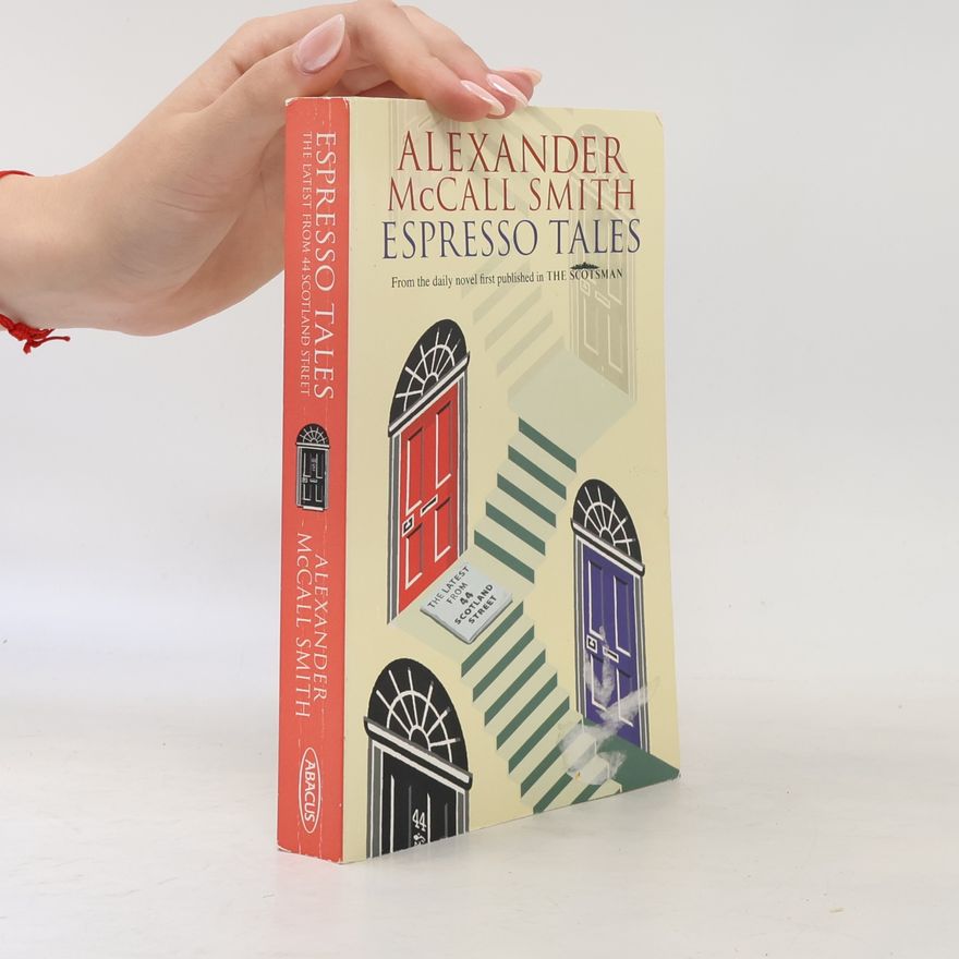 Alexander McCall Smith Espresso Tales