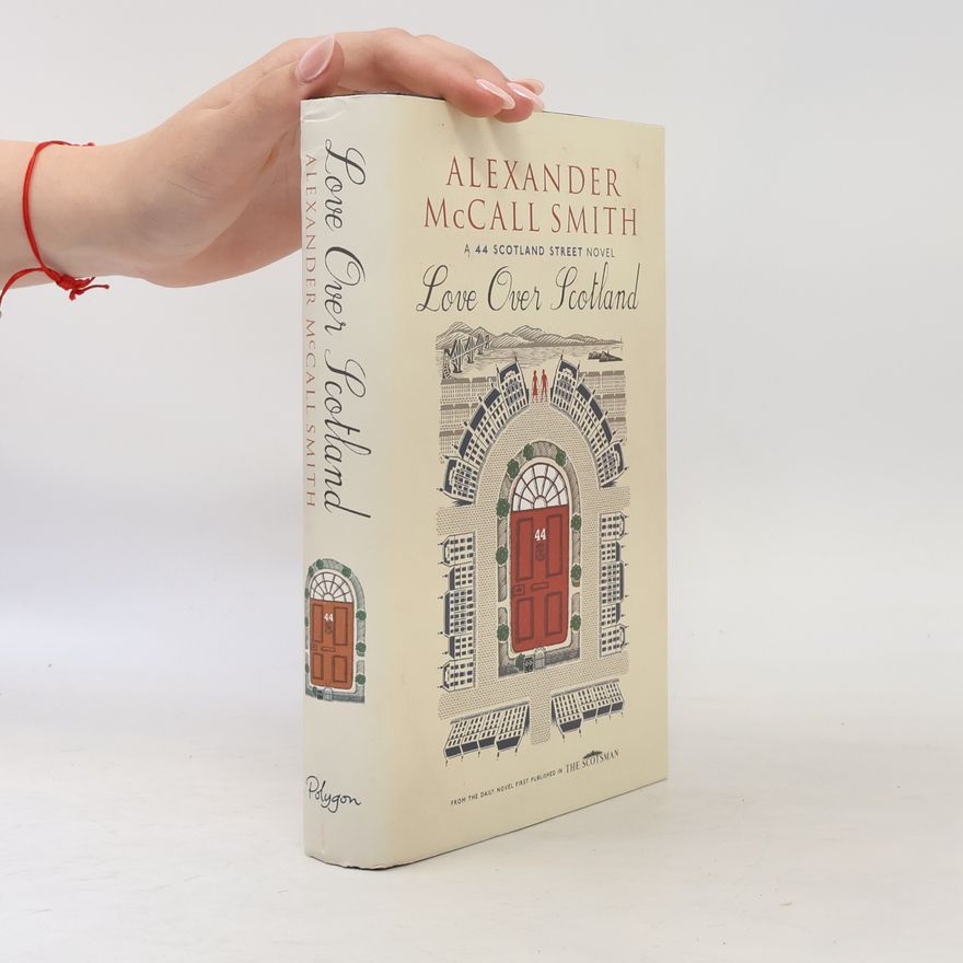 Alexander McCall Smith Love Over Scotland