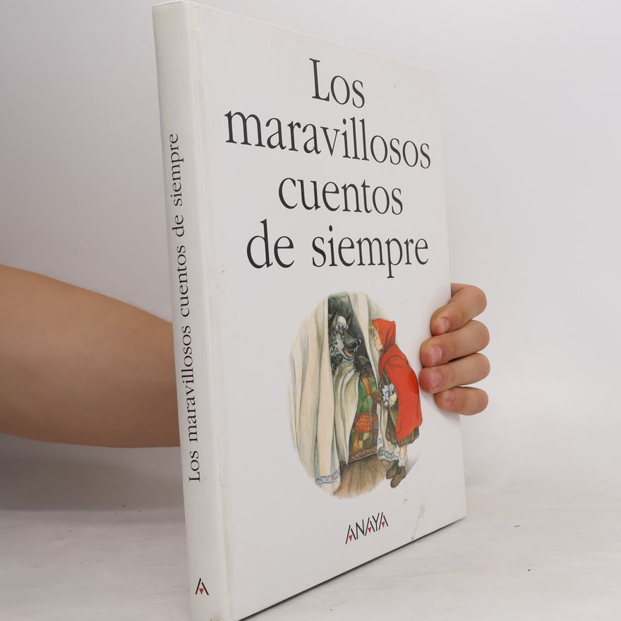 María Antonia Seijo Castroviejo Los Maravillosos Cuentos De Siempre/ The Wonderful Stories of Always