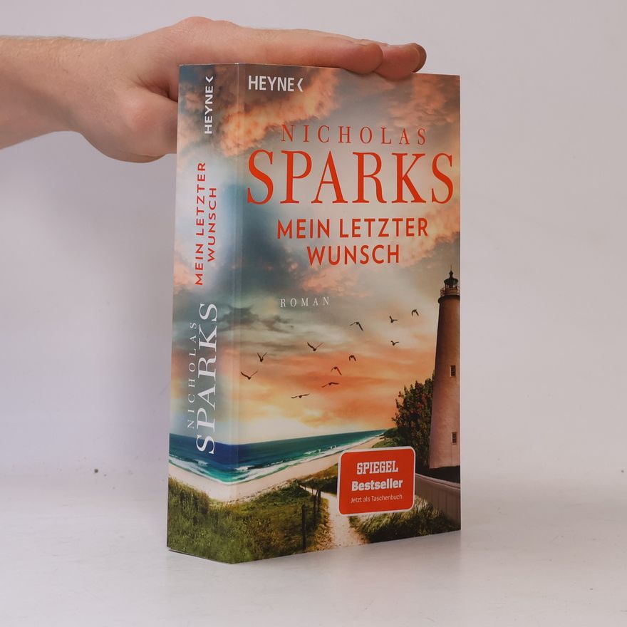 Nicholas Sparks Mein letzter Wunsch