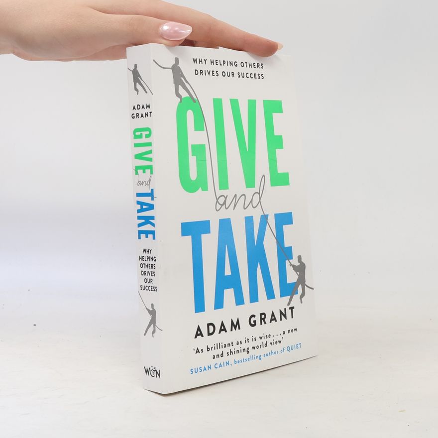 Adam Grant Give and Take