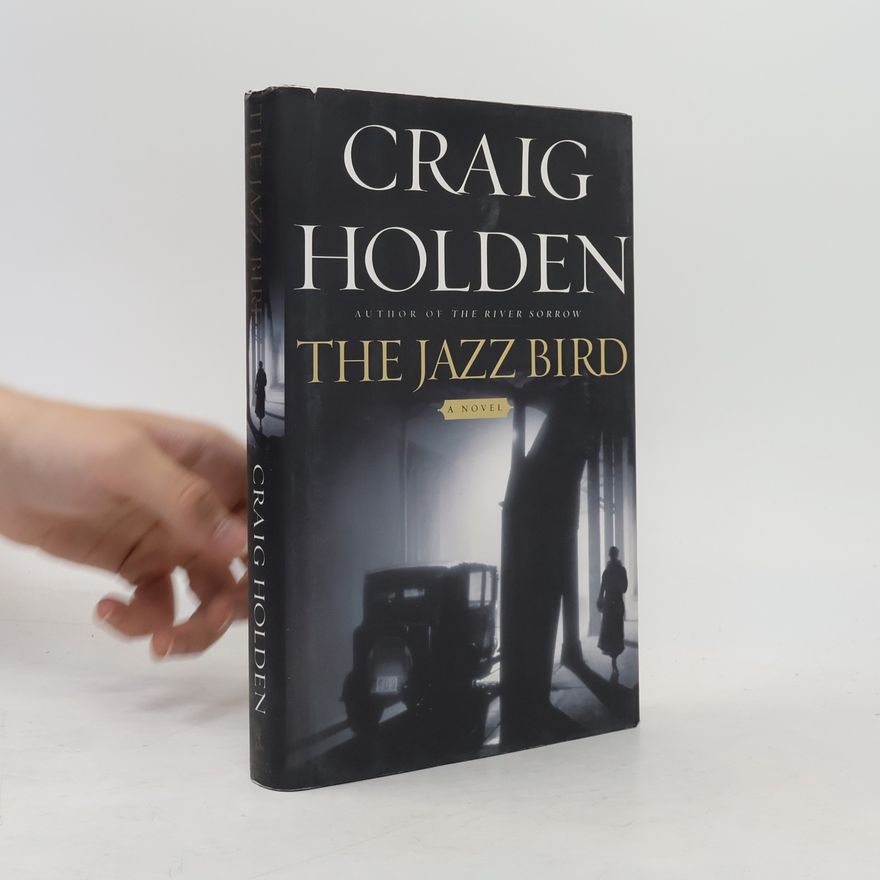 Craig Holden The Jazz Bird