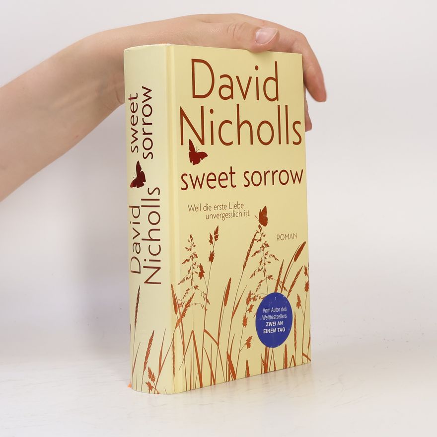 David Nicholls Sweet Sorrow