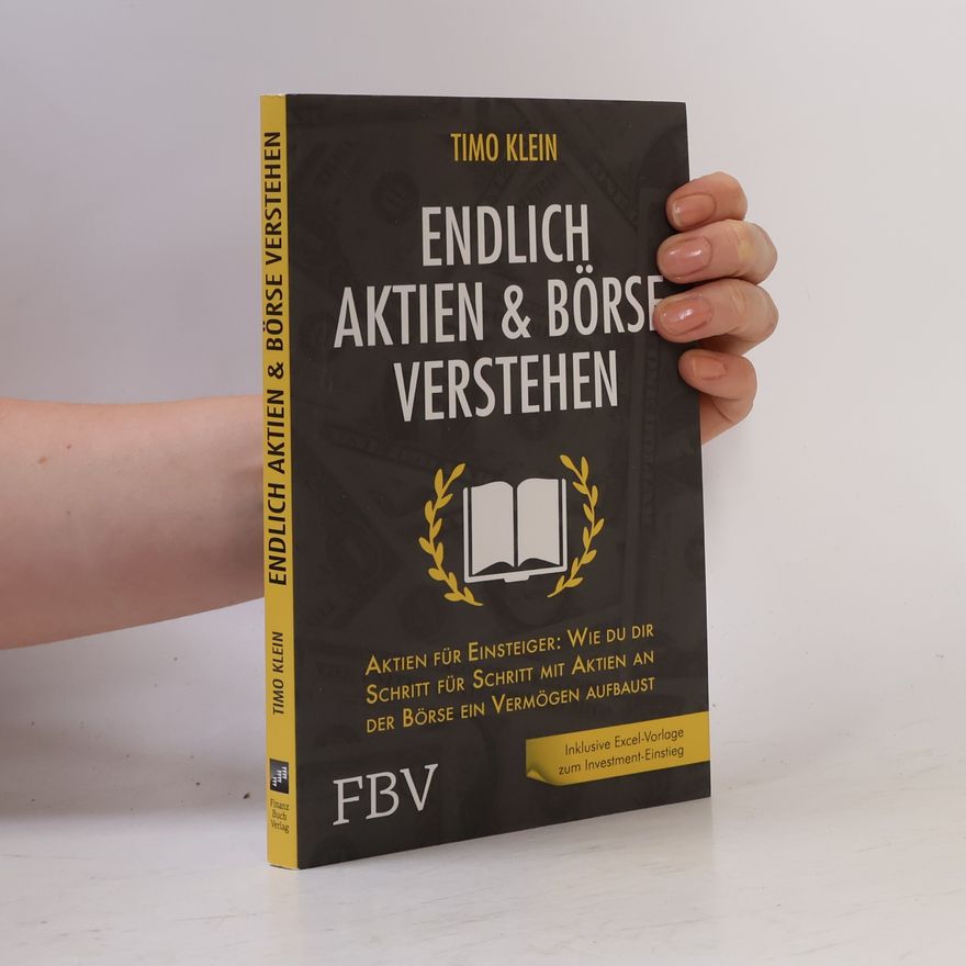 Timo Klein-Soetebier Endlich Aktien und Börse verstehen