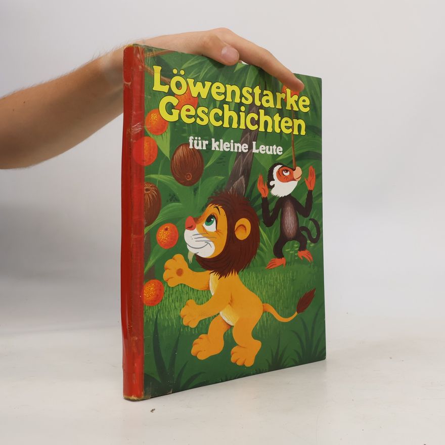 Gisela Fisher Löwenstarke Geschichten für kleine Leute