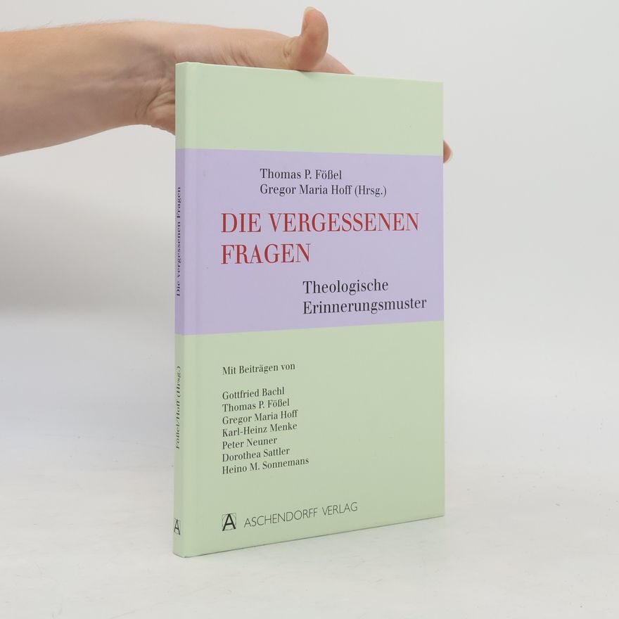 Thomas P. Föbel Die vergessenen Fragen