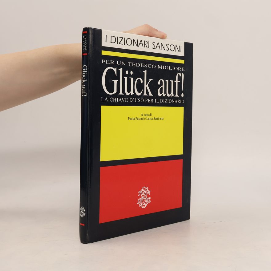 Paola Pasotti Glück auf!