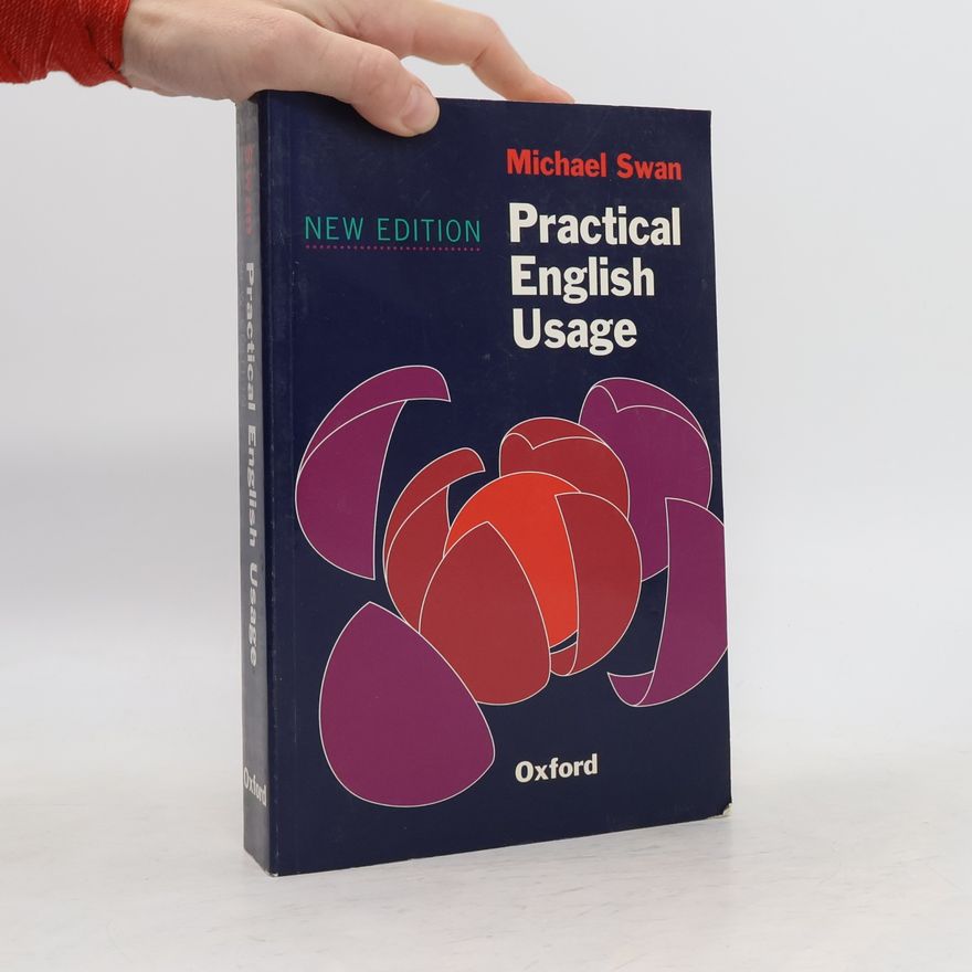 Michael Swan Practical English usage