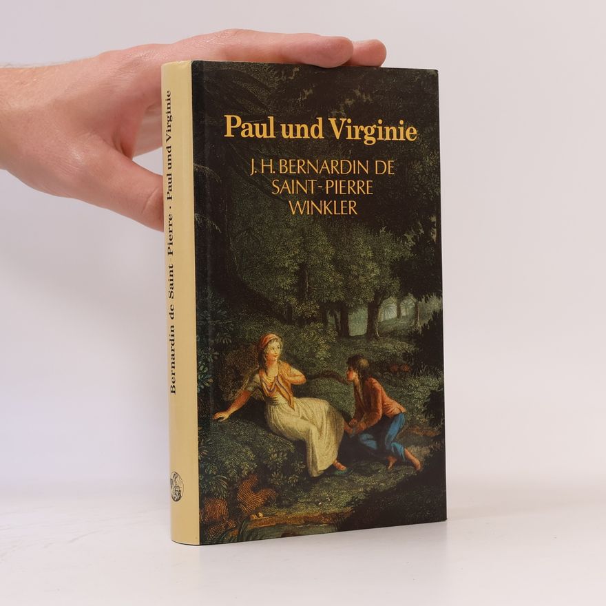 Jacques-Henri Bernardin de Saint-Pierre Paul und Virginie