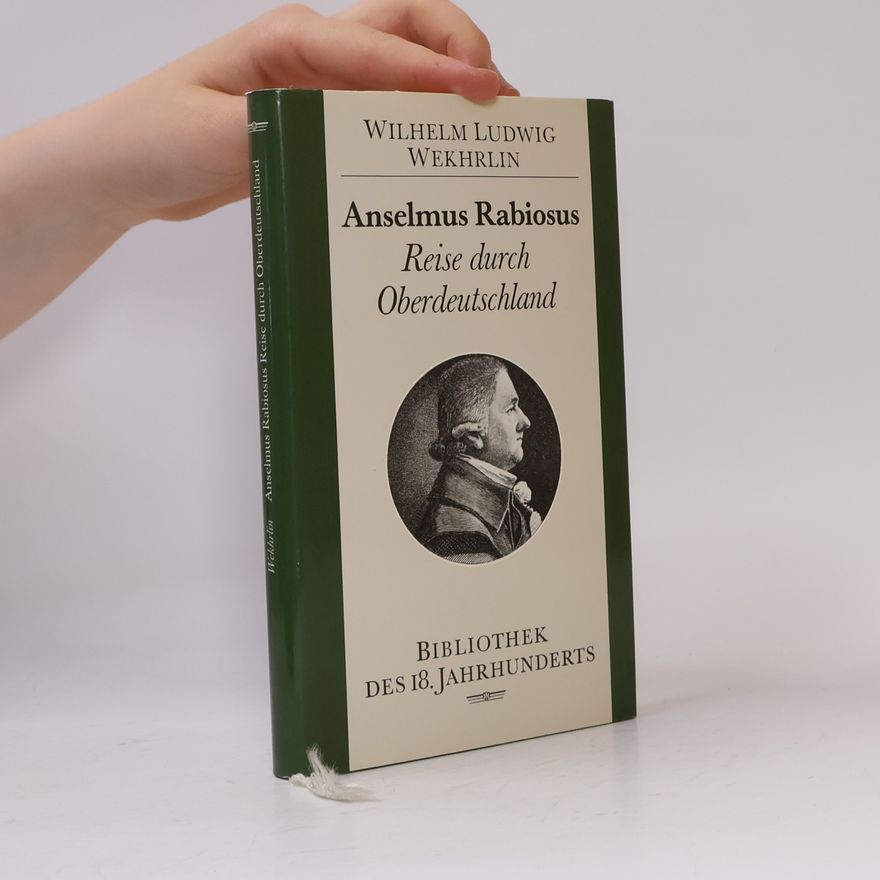 Wilhelm Ludwig Wekhrlin Reise durch Oberdeutschland