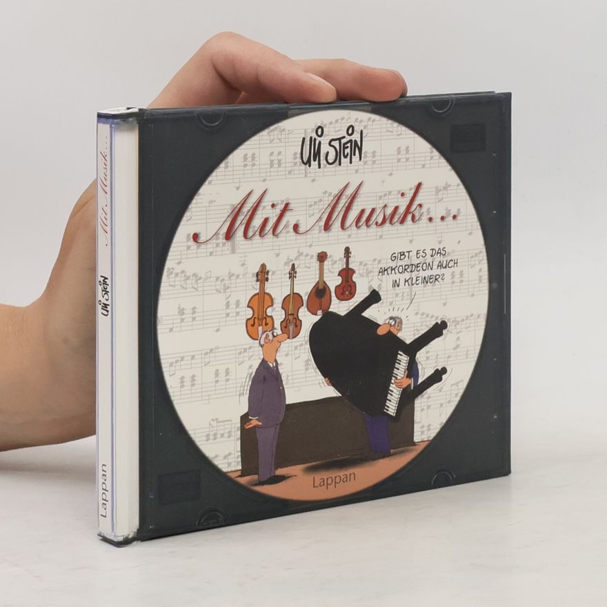 Uli Stein Mit Musik geht alles besser!