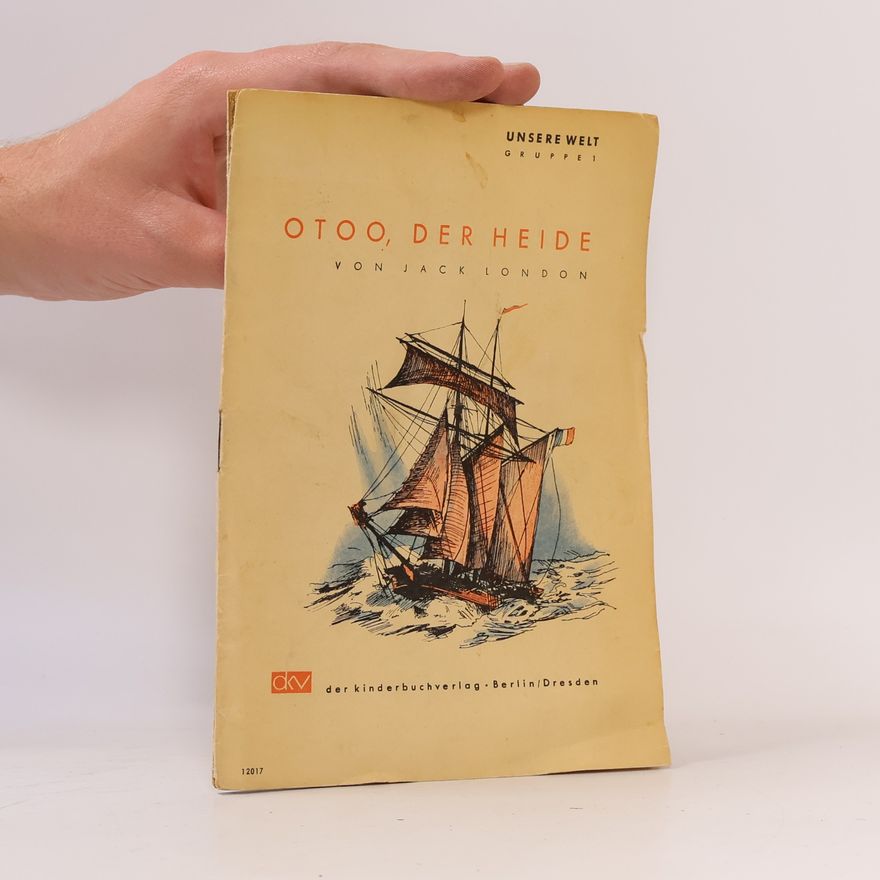 Jack London Otoo der Heide