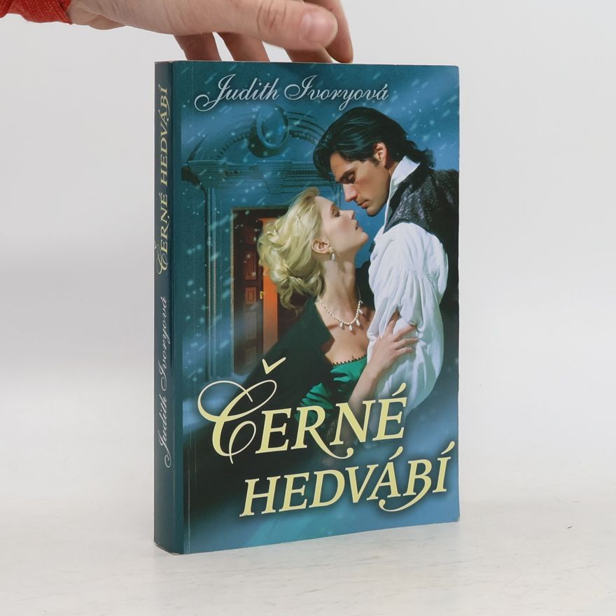 Judith Ivory Černé hedvábí