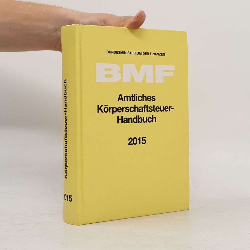Various authors Amtliches Körperschaftsteuer-Handbuch 2015