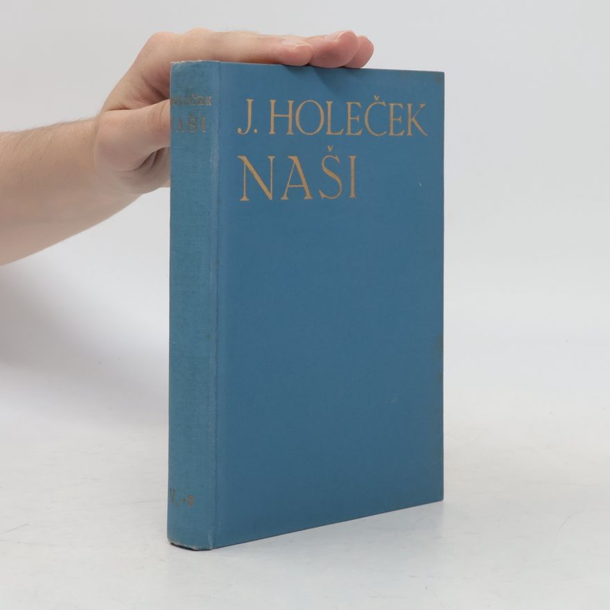 Josef Holeček Naši V. Adamova svatba II