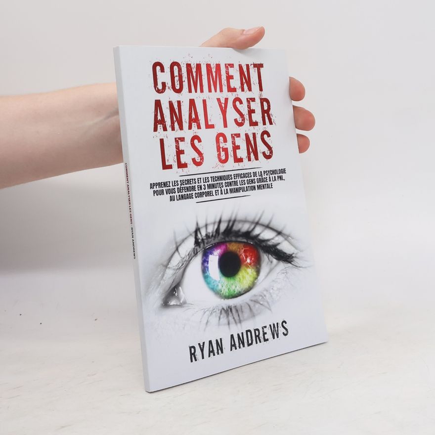 Ryan Andrews Comment Analyser Les Gens