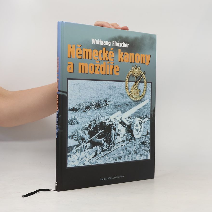 Wolfgang Fischer Německé kanony a možďíře