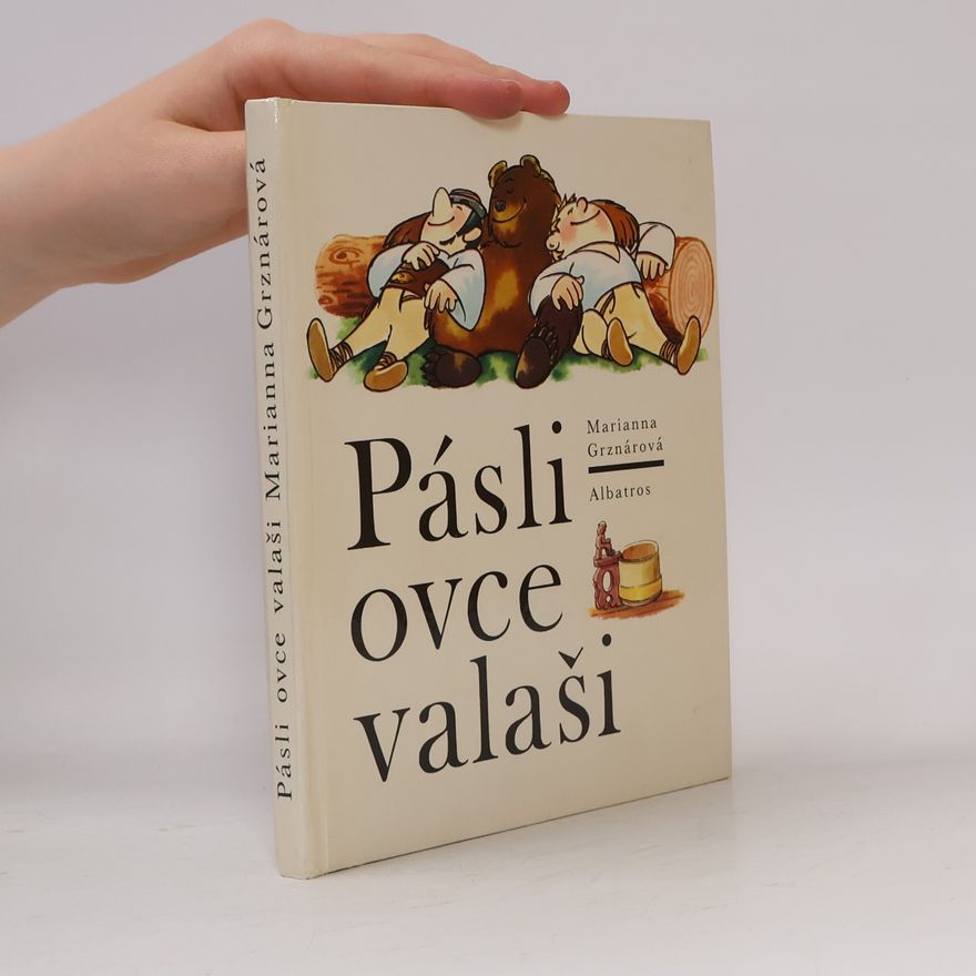 Marianna Grznárová Pásli ovce valaši