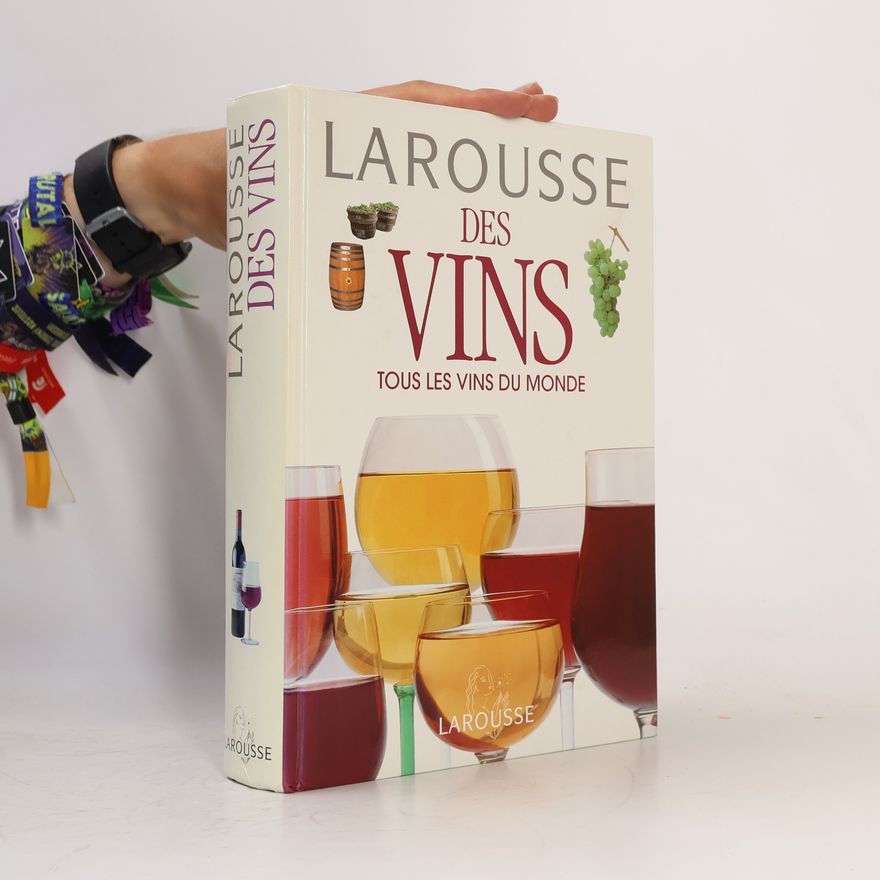 Kolektiv autorů Larousse des vins