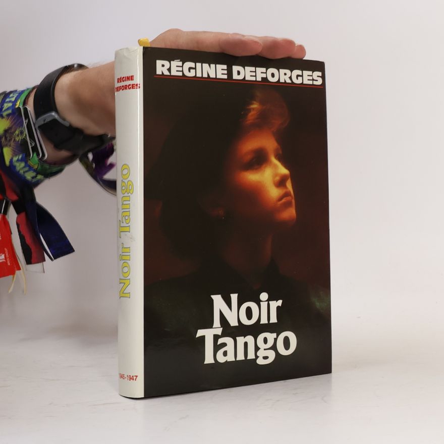 Régine Deforges Noir Tango