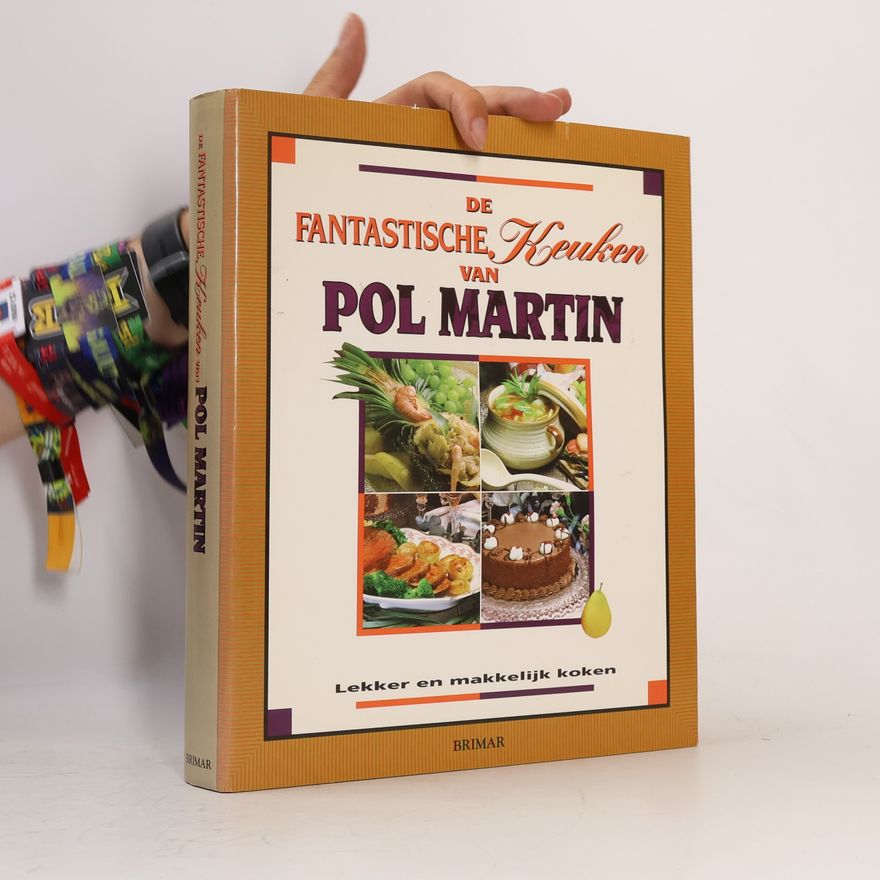 Martin Pol De fantastische keuken van Pol Martin