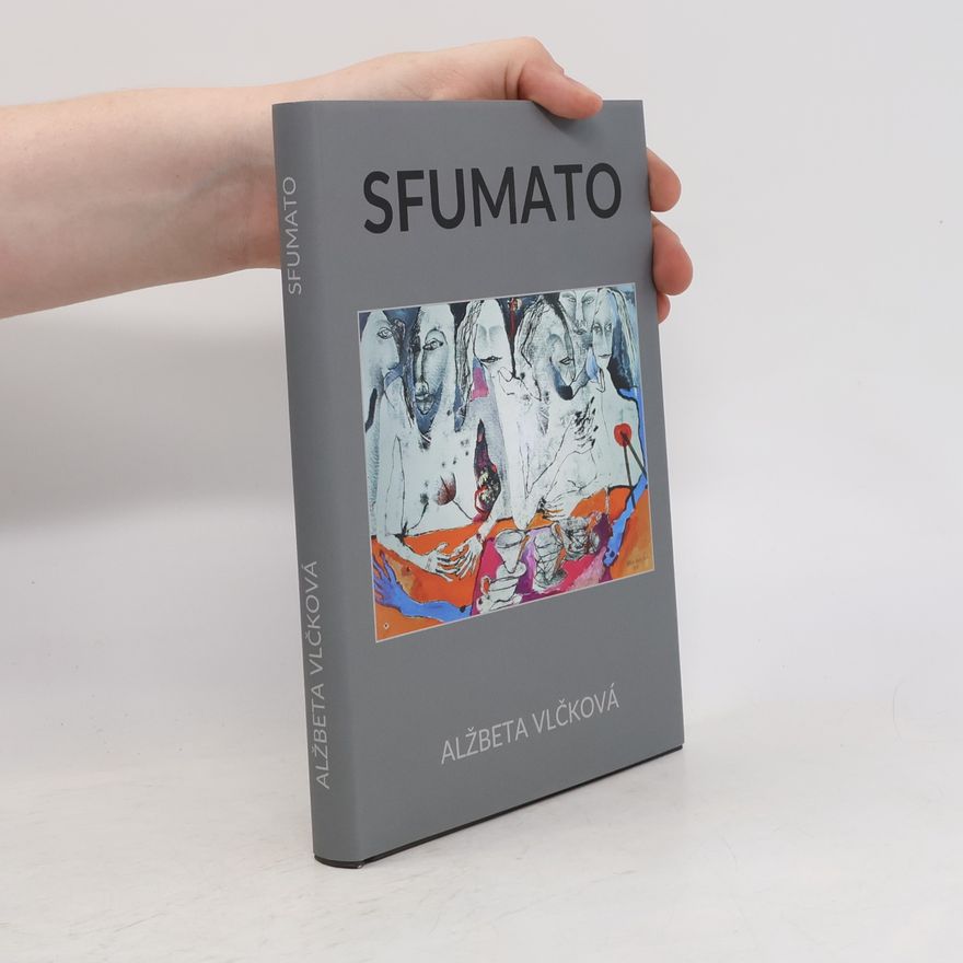 Alžbeta Vlčková Sfumato