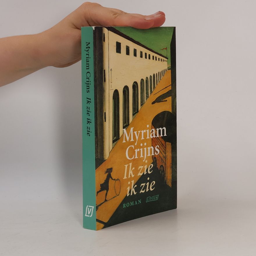 Myriam Crijns Ik zie ik zie