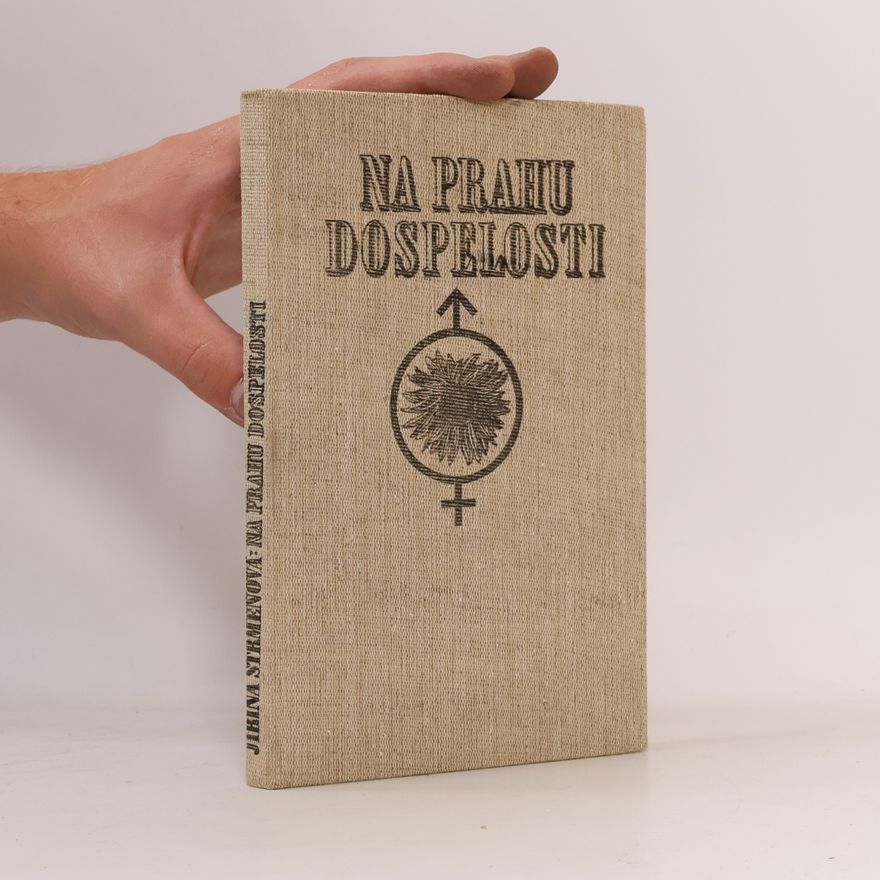 Strmeňová Jiřina Na prahu dospelosti