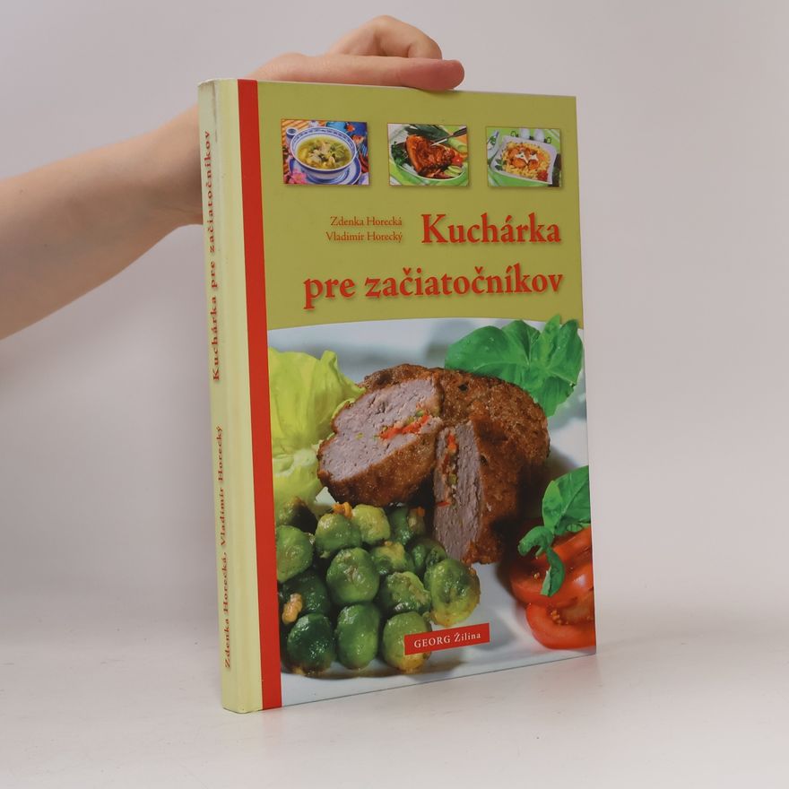 Zdenka Horecká Kuchárka pre začiatočníkov