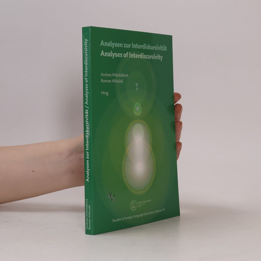 Andrea Mikulášová Analysen zur Interdiskursivität / Analyses of Interdiscursivity
